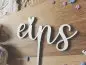 Preview: Cake Topper Schriftzug "Geburtstag 1 Eins" Lasercut aus Holz