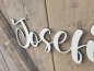 Preview: Namensschild Schriftzug Lasercut "Josefina" aus Holz