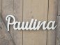 Preview: Namensschild Schriftzug Lasercut "Paulina" aus Holz