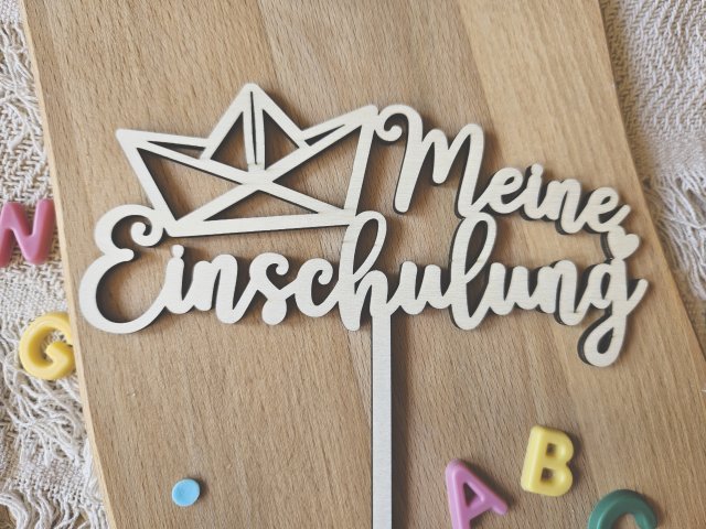 Preview: Cake Topper Schriftzug "Einschulung / Schulkind 2" Lasercut