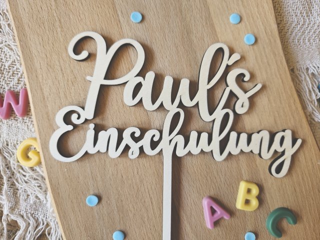 Preview: Cake Topper Schriftzug "Einschulung / Schulkind 4" Lasercut
