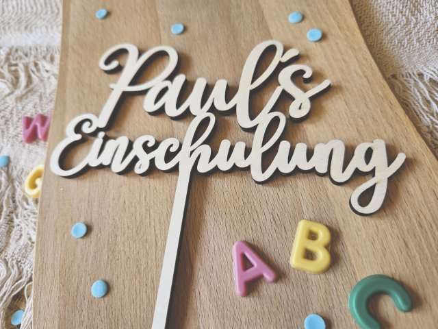 Preview: Cake Topper Schriftzug "Einschulung / Schulkind 4" Lasercut