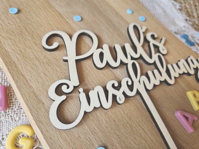 Preview: Cake Topper Schriftzug "Einschulung / Schulkind 4" Lasercut