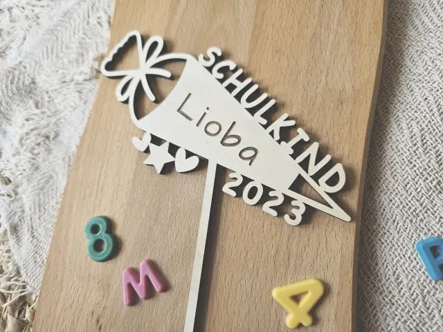 Cake Topper Schriftzug "Einschulung / Schulkind 7" Lasercut mit Gravur