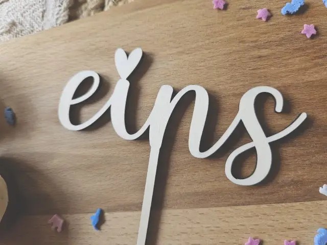 Cake Topper Schriftzug "Geburtstag 1 Eins" Lasercut aus Holz