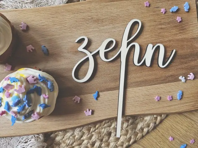 Cake Topper Schriftzug "Geburtstag 10 Zehn" Lasercut aus Holz