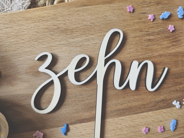 Preview: Cake Topper Schriftzug "Geburtstag 10 Zehn" Lasercut aus Holz