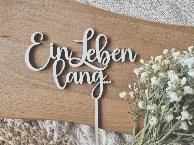 Cake Topper Schriftzug "Hochzeit 6" SET Lasercut