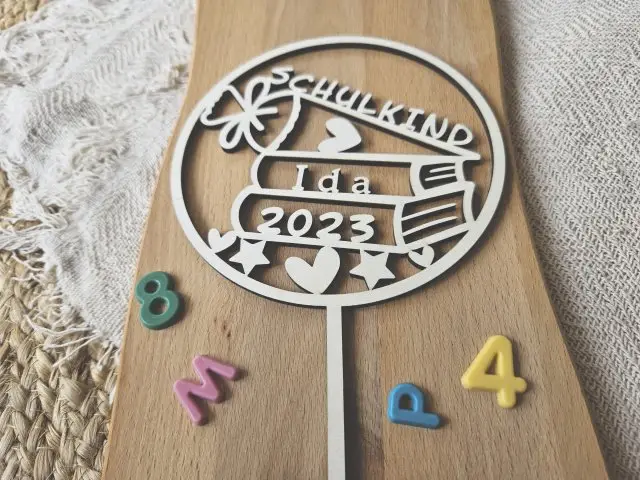 Cake Topper Schriftzug "Einschulung / Schulkind 6" Lasercut mit Gravur