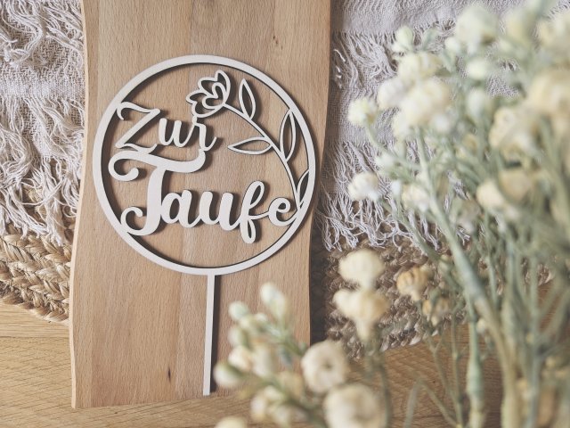 Preview: Cake Topper Schriftzug "Taufe 3" Lasercut aus Holz