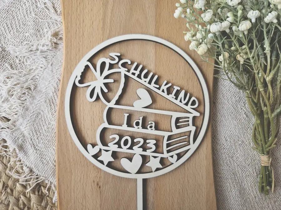 Cake Topper Schriftzug "Einschulung / Schulkind 6" Lasercut mit Gravur