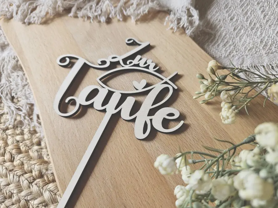 Cake Topper Schriftzug "Taufe 1" Lasercut aus Holz