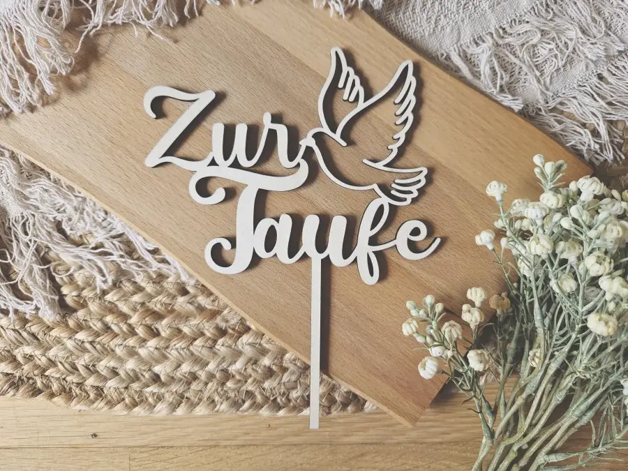 Cake Topper Schriftzug "Taufe 2" Lasercut aus Holz