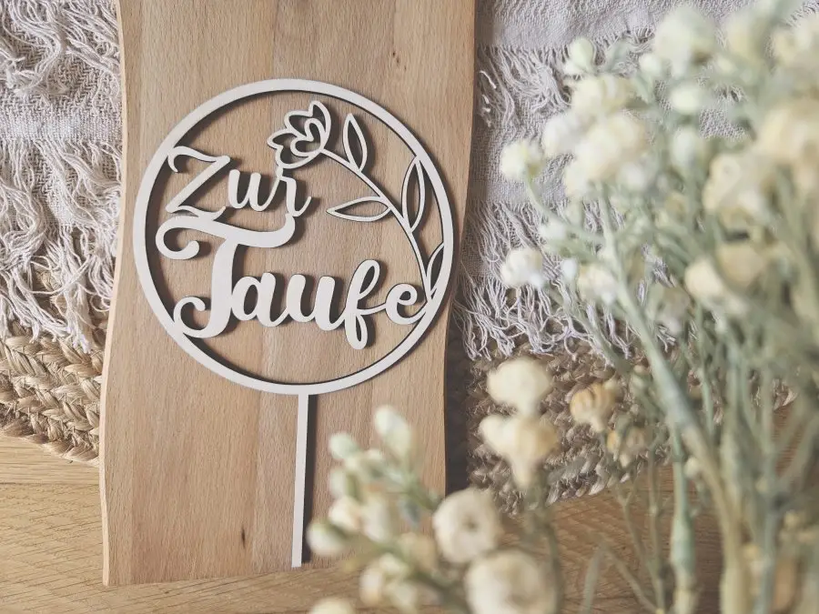 Cake Topper Schriftzug "Taufe 3" Lasercut aus Holz